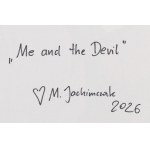 Malwina Jachimczak (b. 1983, Kraków), Me and the Devil, 2026