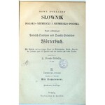 BOOCH-ARKOSSY- NOWY DOKŁADNY SŁOWNIK POL.-NIEM. I NIEM-POL. 2wol. wyd. 1879-81