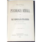 PEREZ- PSYCHOLOGIA DZIECKA. 1, TRZY PIERWSZE LATA ŻYCIA DZIECKA wyd. 1890