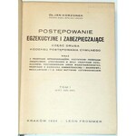 KORZONEK - POSTĘPOWANIE EGZEKUCYJNE I ZABEZPIECZAJĄCE t.I-II wyd.1934r.