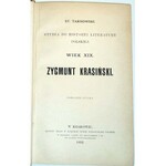 TARNOWSKI - ZYGMUNT KRASIŃSKI t.1-2 [w 1 wol.]  oprawa Żenczykowski