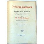 SPRINGER- KOBIETA LEKARKĄ DOMOWĄ wyd. 1928r. PIĘKNA OPRAWA