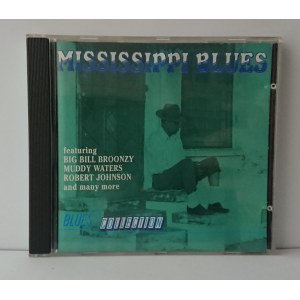 Mississippi Blues / Big Bill Broonzy, Muddy Waters, Robert Johnson, Bukka White, Charlie Patton, Mississippi John Hurt i inni (CD)