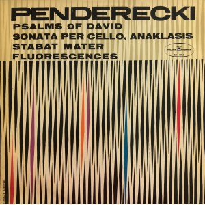 Krzysztof Penderecki - Psalmy Dawidowe, Sonata na wiolonczelę i orkiestrę, Anaklasis, Stabat Mater, Fluorescences (winyl)
