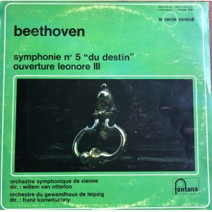 Ludwig van Beethoven, V Symfonia c-moll op. 67 (Symfonia przeznaczenia) i uwertura Leonore III (winyl)