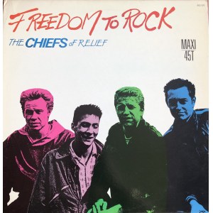 The Chiefs of Relief Freedom to Rock (winyl)