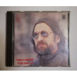 Tadeusz Nalepa 1987-1988 To mój blues vol. II (CD)