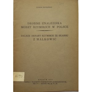 Piotrowicz Ludwik, DROBNE ZNALEZISKA MONET RZYMSKICH W POLSCE, Kraków 1935.
