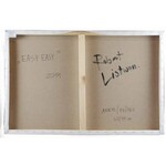 Robert LISTWAN (ur. 1974), Easy Easy, 2014