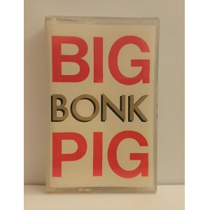 Big Pig Bonk (kaseta)
