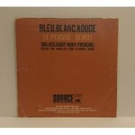 Raggasonic ‎Bleu Blanc Rouge (X-Pensive Remix) (CD)