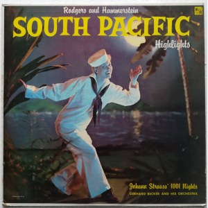 Rodgers & Hammerstein South Pacific (highlights / fragmenty) / Johann Strauss' 1001 Nights / musical Broadway (winyl)