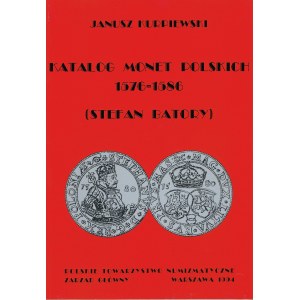 Katalog Monet Polskich 1576-1586 - Janusz Kurpiewski