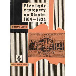 Pieniądz zastępczy na Śląsku 1914-1924