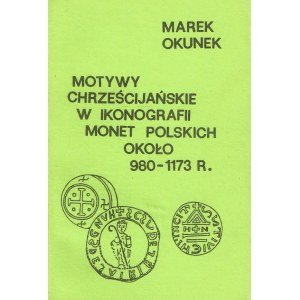 Motywy chrześcijańskie w ikonografii monet polskich 980-1173
