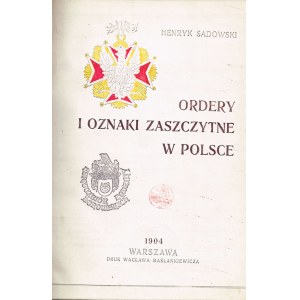 Ordery i oznaki zaszczytne w Polsce