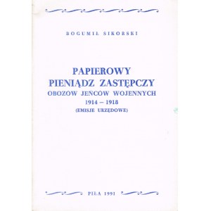 Papierowy pieniądz zastępczy obozów jeńców wojennych 1914-1918 (em. urzędowe)