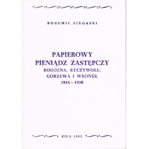 Papierowy pieniądz zastępczy Rogoźna, Ryczywołu Gorzewa i Wronek 1914-1920