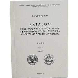 Kopicki, Katalog monet i banknotów, tom V cz. 1, lat 1916-1978