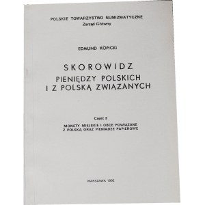 Kopicki, Skorowidz cz. 3, monety miejskie i obce powiązane z Polską oraz pieniądz papierowy