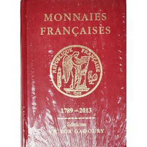 V. Gadoury, Monnaies françaises: 1789-2013