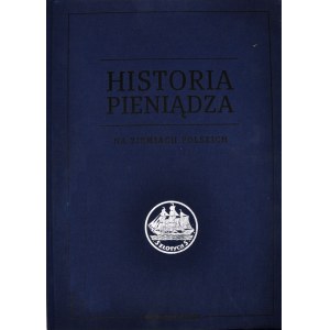 A. Dylewski, Historia Pieniądza na Ziemiach Polskich