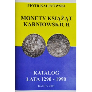 P. Kalinowski, Katalog monet Książąt Karniowskich 1290-1990