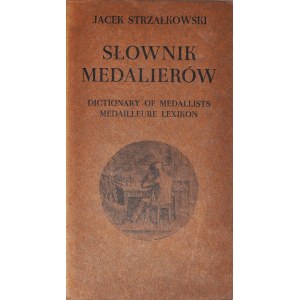 J. Strzałkowski, Słownik Medalierów