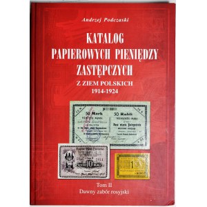 A. Podczaski, Katalog Pieniędzy Zastępczych, Tom II, Zabór rosyjski