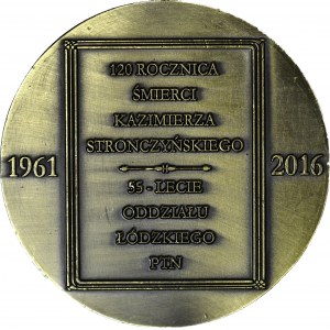 Medal ROCZNICOWY K. Stronczyński - 120 l. śmierci, 2016 r., Z BŁĘDEM