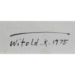 WITOLD-K (ur. 1932), Bez tytułu, 1975