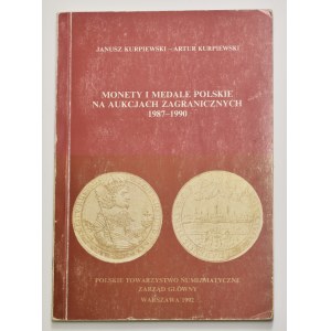 J, A. Kurpiewski, Monety i medale polskie na aukcjach zagranicznych 1987-1990