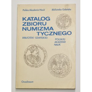 PAN, Katalog zbioru numizmatycznego biblioteki gdańskiej