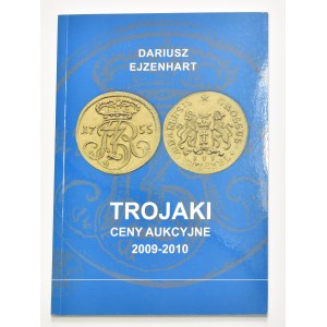 D. Ejzenhart, Trojaki - ceny aukcyjne 2009-2010