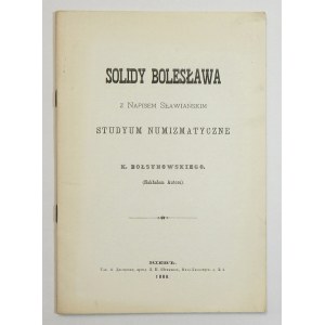 Karol Bołsunowski, Solidy Bolesława z napisem Sławiańskim