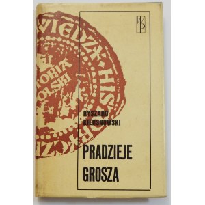 Ryszard Kiersnowski, Pradzieje grosza