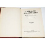 PRZEGLĄD BIBLJOTECZNY. ROCZNIK IX-X/ 1935-1936.