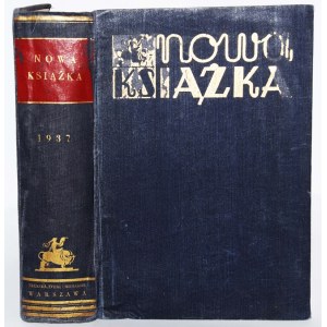 NOWA KSIĄŻKA. ROCZNIK IV, 1937. REDAKTOR DR STANISŁAW LAM.