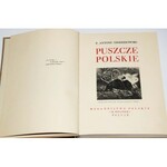 OSSENDOWSKI ANTONI F. - PUSZCZE POLSKIE. CUDA Polski.