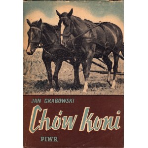 GRABOWSKI JAN - CHÓW KONI. [dedykacja autora]