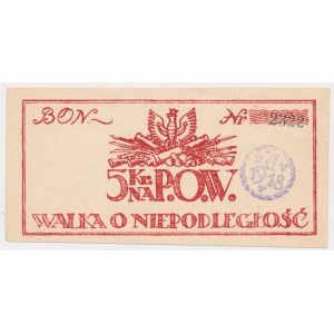 P.O.W. Walka o Niepodległość - Bon 5 kr 1918 - niski numerator