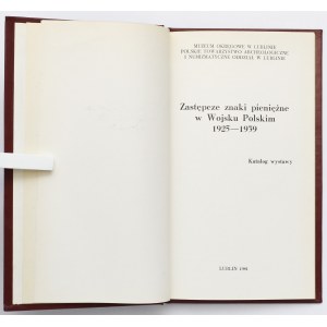 Zastępcze znaki pieniężne w Wojsku Polskim 1925-1939 - katalog wystawy, M. Bartoszewicki