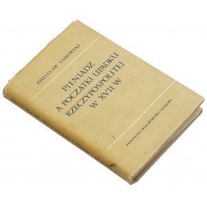 Pieniądz a początki upadku Rzeczpospolitej w XVII, Z. Sadowski