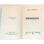 GOMBROWICZ - PORNOGRAFIA wyd.1 IL Paryż 1960