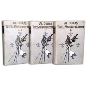 DUMAS- TRZEJ MUSZKIETEROWIE t.1-3 [komplet w 3 wol.]