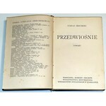 ŻEROMSKI- PRZEDWIOŚNIE wyd. 1 z 1925