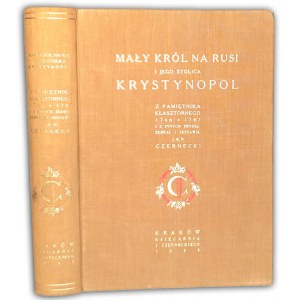 CZERNECKI- MAŁY KRÓL NA RUSI I JEGO STOLICA KRYSTYNOPOL - O Potockich- oprawa wydawnicza