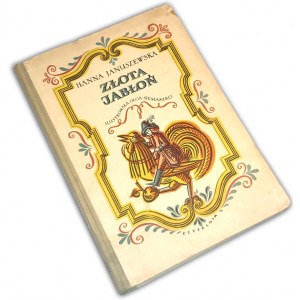 JANUSZEWSKA- ZŁOTA JABŁOŃ ilustr. Siemaszko 1955r. I  wyd.