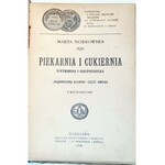 NORKOWSKA- PIEKARNIA I CUKIERNIA wytworna i gospodarska 1910