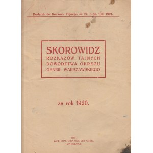 WARSZAWA. SKOROWIDZ / Rozkazów Tajnych D.O. Gen. W. / ZA ROK 1920; tyt
